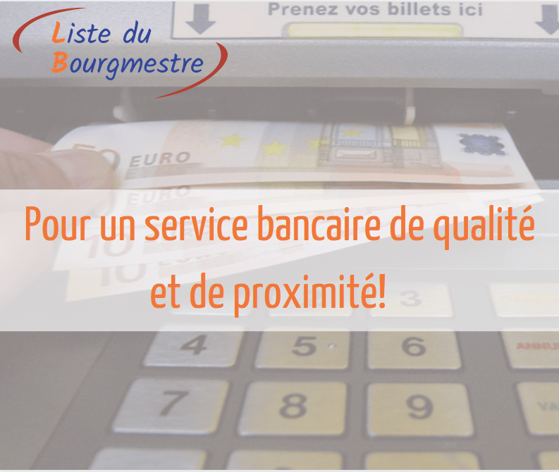 You are currently viewing Pour un service bancaire de proximité et de qualité !